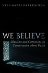 Cover of We Believe