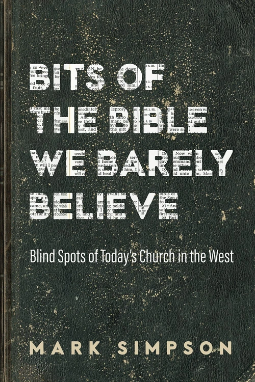 Cover of Bits of the Bible We Barely Believe