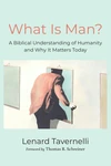 Cover of What Is Man?
