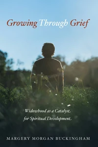 Cover of Growing Through Grief