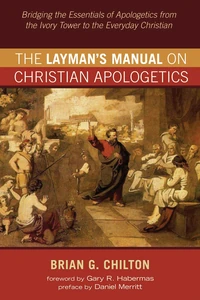 Cover of The Layman’s Manual on Christian Apologetics