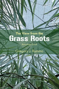 Cover of The View from the Grass Roots
