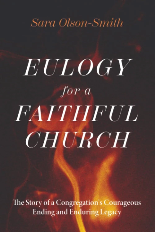 Cover of Eulogy for a Faithful Church