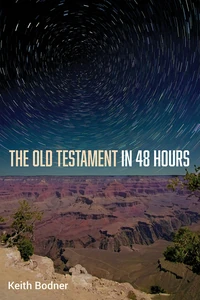 Cover of The Old Testament in 48 Hours