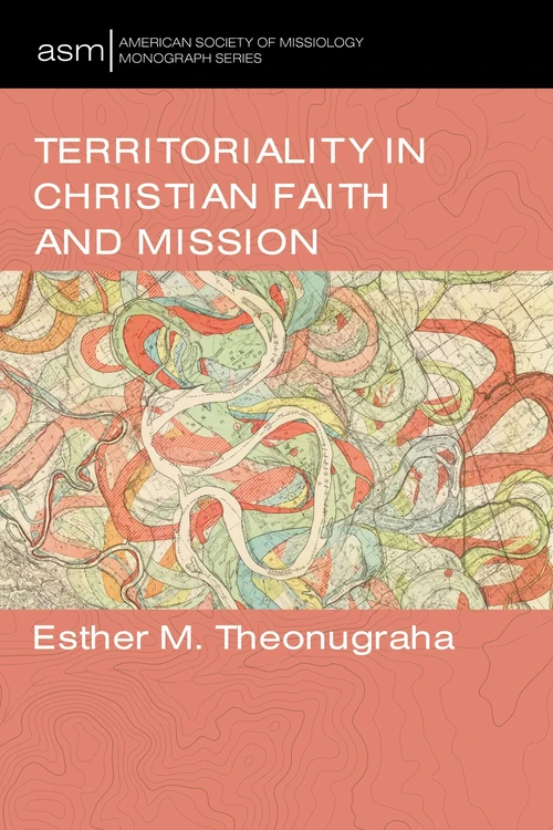 Cover of Territoriality in Christian Faith and Mission