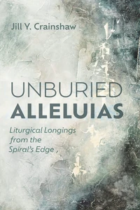 Cover of Unburied Alleluias
