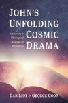 Cover of John’s Unfolding Cosmic Drama