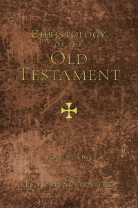 Cover of Christology of the Old Testament, 2 Volumes