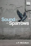 Cover of Sound of the Sparrows