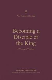 Cover of Becoming a Disciple of the King
