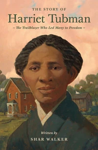 Cover of The Story of Harriet Tubman
