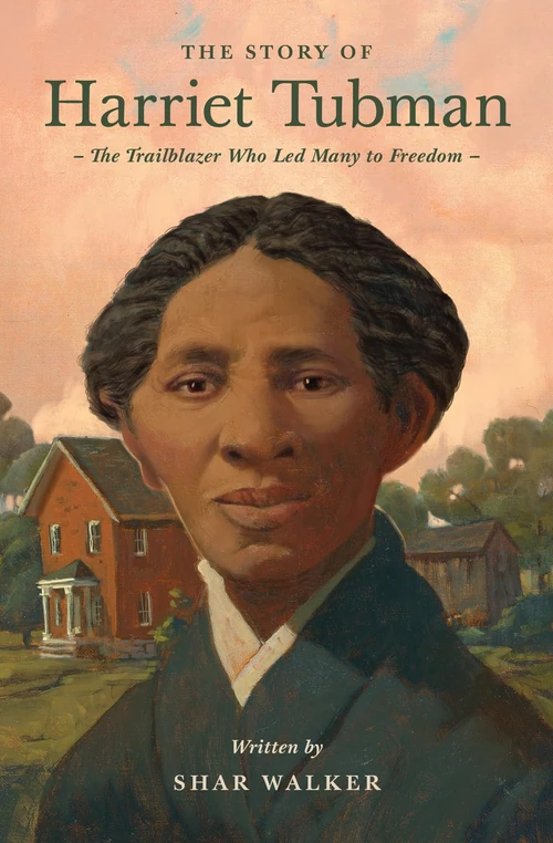 Cover of The Story of Harriet Tubman