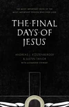 Cover of The Final Days of Jesus