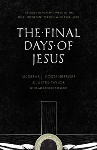 Cover of The Final Days of Jesus