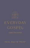 Cover of Everyday Gospel Easter Devotional