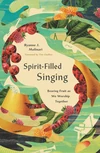 Cover of Spirit-Filled Singing