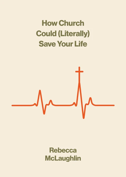 Cover of How Church Could (Literally) Save Your Life