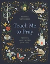 Cover of Teach Me to Pray