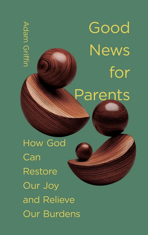 Cover of Good News for Parents