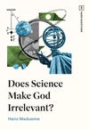 Cover of Does Science Make God Irrelevant?