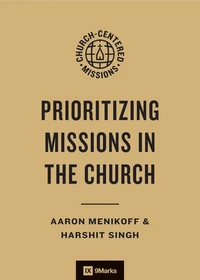 Cover of Prioritizing Missions in the Church