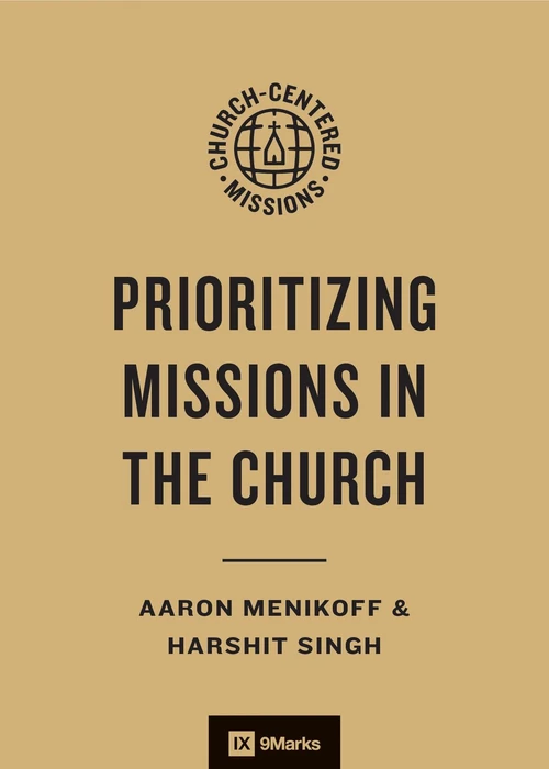 Cover of Prioritizing Missions in the Church