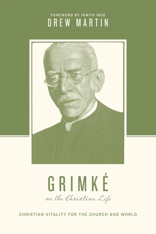 Cover of Grimké on the Christian Life