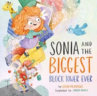 Cover of Sonia and the Biggest Block Tower Ever
