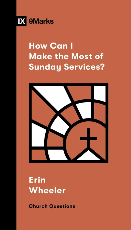Cover of How Can I Make the Most of Sunday Services?