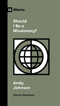 Cover of Should I Be a Missionary?