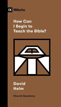 Cover of How Can I Begin to Teach the Bible?