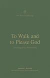 Cover of To Walk and to Please God
