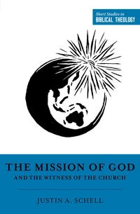 Cover of The Mission of God and the Witness of the Church