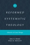 Cover of Reformed Systematic Theology, Volume 4