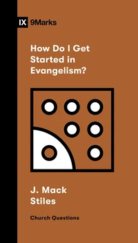 Cover of How Do I Get Started in Evangelism?