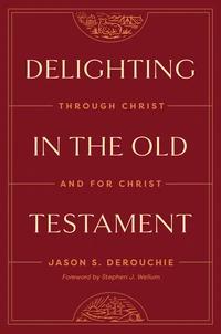 Cover of Delighting in the Old Testament