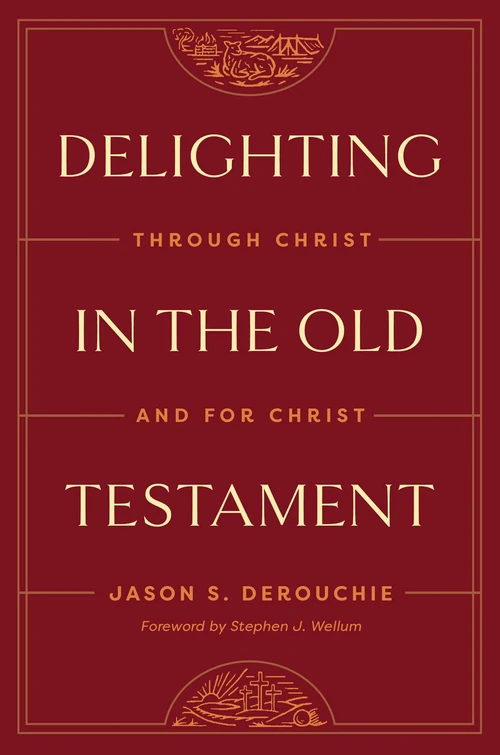 Cover of Delighting in the Old Testament