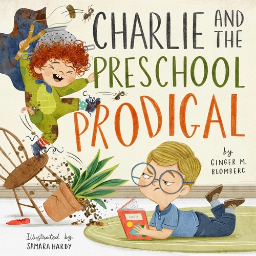 Cover of Charlie and the Preschool Prodigal