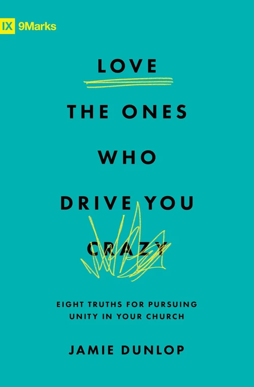 Cover of Love the Ones Who Drive You Crazy