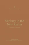 Cover of Ministry in the New Realm