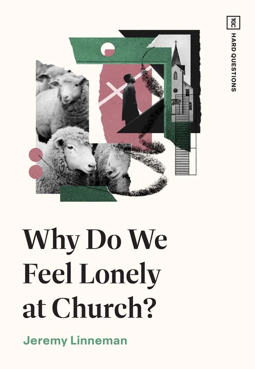 Cover of Why Do We Feel Lonely at Church?