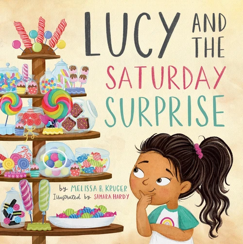 Cover of Lucy and the Saturday Surprise