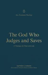 Cover of The God Who Judges and Saves