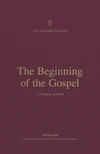 Cover of The Beginning of the Gospel