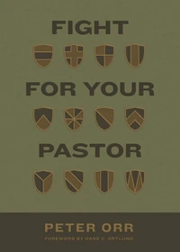 Cover of Fight for Your Pastor