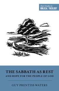 Cover of The Sabbath as Rest and Hope for the People of God