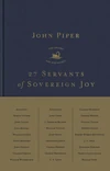 Cover of 27 Servants of Sovereign Joy