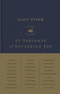 Cover of 27 Servants of Sovereign Joy