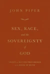 Cover of Sex, Race, and the Sovereignty of God