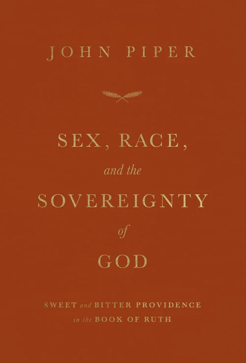 Cover of Sex, Race, and the Sovereignty of God